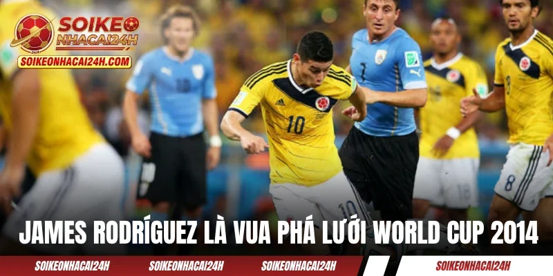 Đội Tuyển Colombia - Tung Nhận Sự Khủng Đe Doạ Ngôi Đầu Bảng James Rodríguez nhận danh hiệu Vua phá lưới tại World Cup 2014