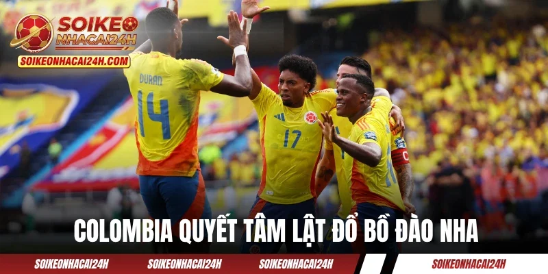 Đội Tuyển Colombia - Tung Nhận Sự Khủng Đe Doạ Ngôi Đầu Bảng James Rodriguez cùng đồng đội quyết tâm lật đổ Bồ Đào Nha